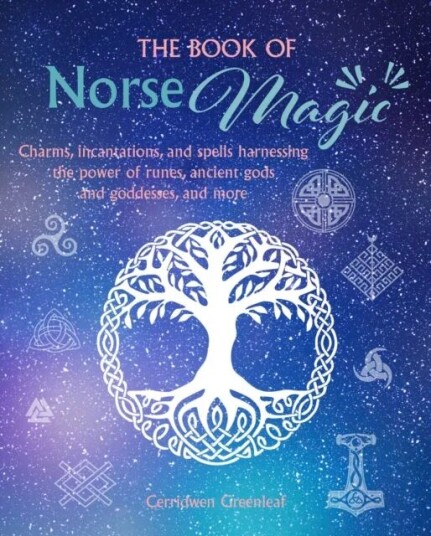 The Book Of Norse Magic Av Cerridwen Greenleaf