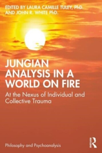 Jungian Analysis in a World on Fire