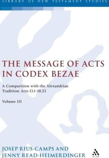 The Message of Acts in Codex Bezae