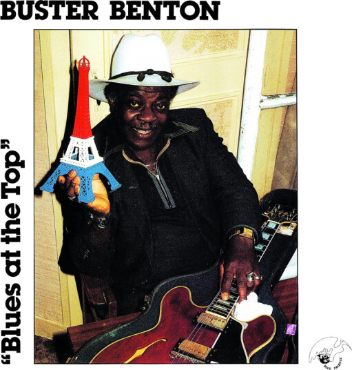Buster Benton Blues At The Top CD