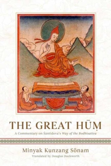 The Great Hum A Commentary on Shantideva's Way of the Bodhisattva