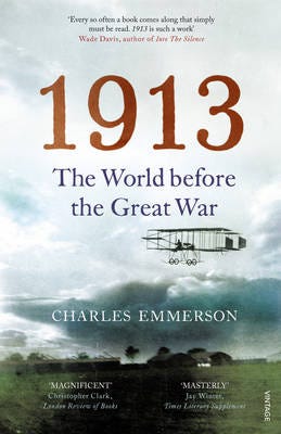 1913 The World before the Great War