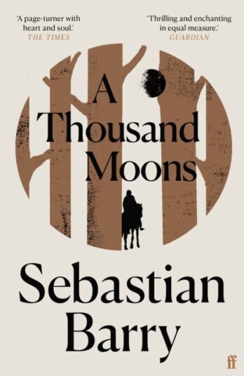 A Thousand Moons Av Sebastian Barry