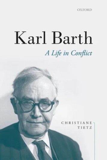 Karl Barth Av Prof Christiane (Professor For Systematic Theology Professor For Systematic Theology University Of Zurich) Tietz