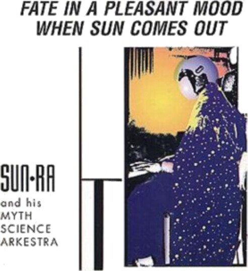Sun Ra Fate In A Pleasant Mood CD