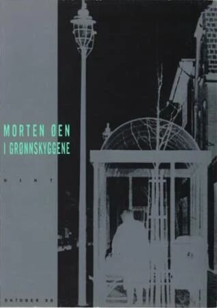 I Grønnskyggene Av Morten Øen