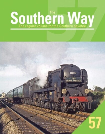 Southern Way 57 Av Crecy Publishing Ltd Southern Way 57 Av Crecy Publishing Ltd