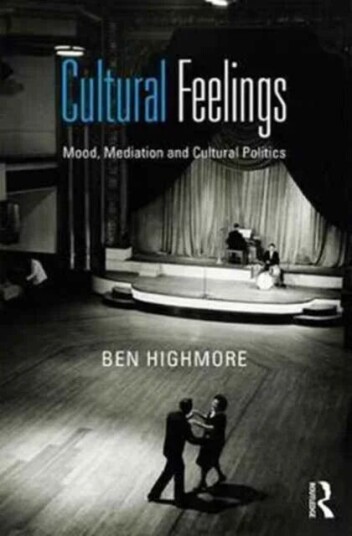 Cultural Feelings Av Ben Highmore