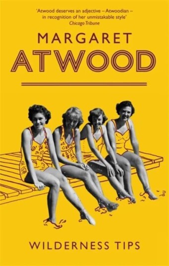 Wilderness Tips Av Margaret Atwood