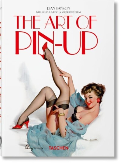 The Art of Pin up. 40th Ed.