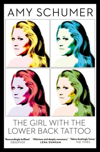 The Girl With The Lower Back Tattoo Av Amy Schumer