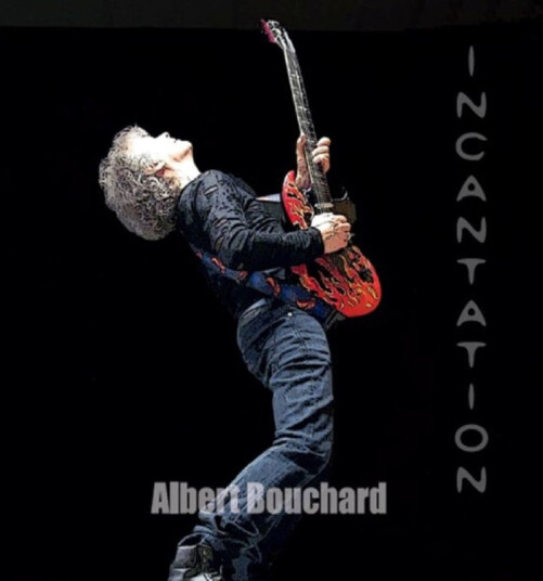 Albert Bouchard Incantation CD