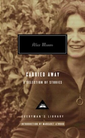 Carried Away Av Alice Munro
