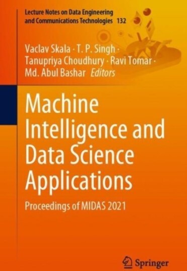 Machine Intelligence and Data Science Applications