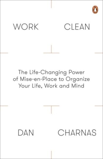Work Clean Av Dan Charnas