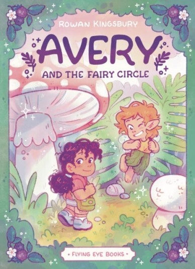 Avery and the Fairy Circle Avery and the Fairy Circle