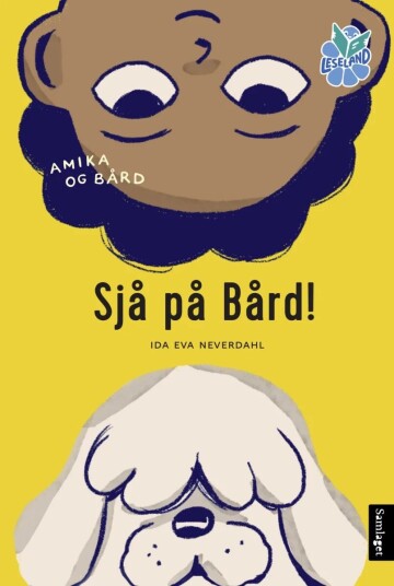 Sjå På Bård! Av Ida Eva Neverdahl
