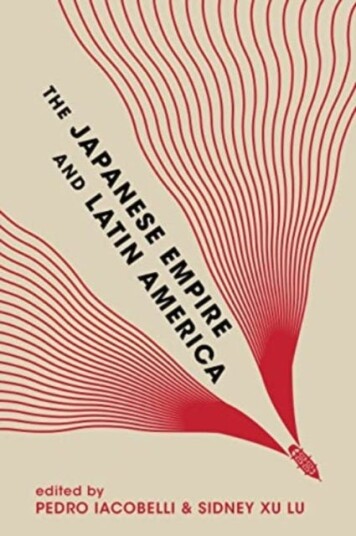 The Japanese Empire And Latin America Av Eiichiro Azuma, Andre Kobayashi Deckrow,  Endoh