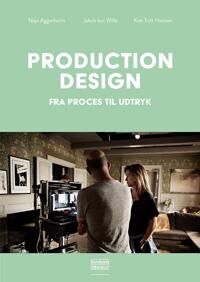 Aggerholm Naja Production design
