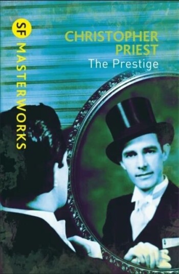 The Prestige Av Christopher Priest
