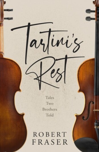 Tartini's Rest Tales Two Brothers Told Tartini's Rest Tales Two Brothers Told
