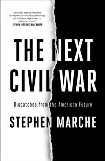 The Next Civil War Av Stephen Marche