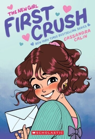 The New Girl: First Crush: A Graphic Novel The New Girl #2
