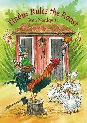 Findus Rules The Roost Av Sven Nordqvist Findus Rules The Roost Av Sven Nordqvist