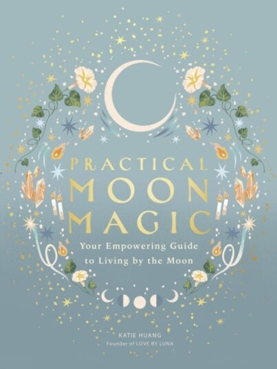 Practical Moon Magic Practical Moon Magic