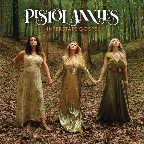 Pistol Annies Interstate Gospel LP/Vinyl Pistol Annies Interstate Gospel LP/Vinyl