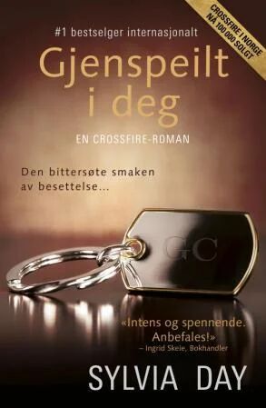 Gjenspeilt i deg av Sylvia Day - Bastion Forlag Roman Gjenspeilt i deg av Sylvia Day - Bastion Forlag Roman