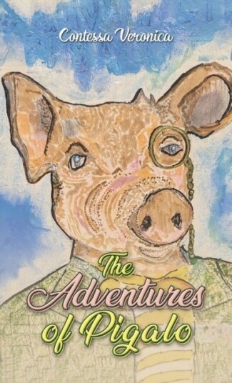 The Adventures of Pigalo The Adventures of Pigalo
