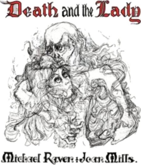 Michael Raven And Joan Mills Death And The Lady CD