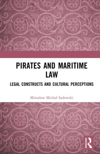 Pirates and Maritime Law