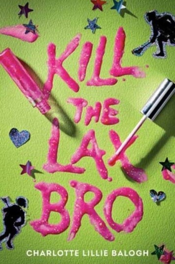 Kill the Lax Bro Kill the Lax Bro