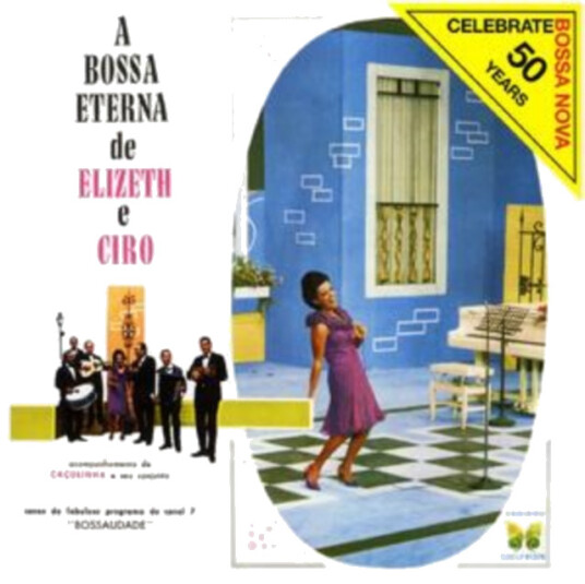 Elizeth Cardoso A Bossa Eterna De Elizeth E Cyro CD