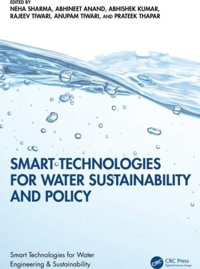 Smart Technologies for Water Sustainability and Policy Smart Technologies for Water Sustainability and Policy