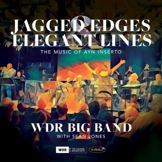 Wdr Big Band Sean Jones Jagged Edges Elegant Lines The Music Of Ayn Inserto Vinyl