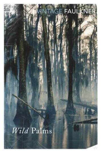 Wild Palms Av William Faulkner Wild Palms Av William Faulkner