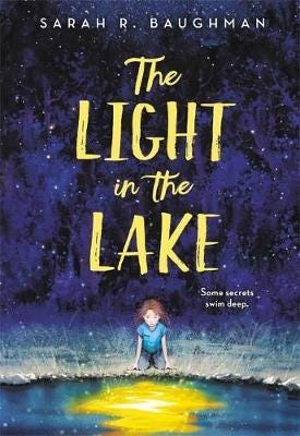 The Light In The Lake Av Sarah R. Baughman