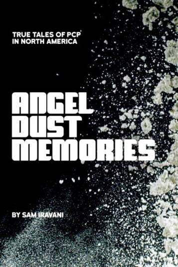 Angel Dust Memories