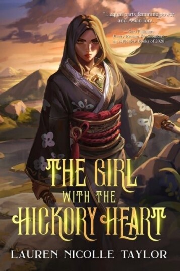 The Girl with the Hickory Heart The Girl with the Hickory Heart