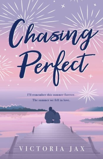Chasing Perfect Chasing Perfect