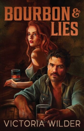 Bourbon and Lies Bourbon and Lies