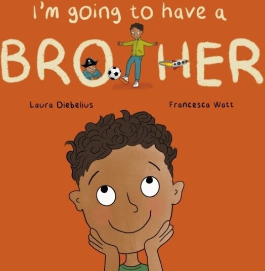 I'm Going to Have a Brother