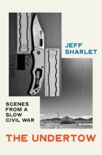 The Undertow Av Jeff (Dartmouth College) Sharlet