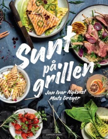 Sunt På Grillen Av Jan Ivar Nykvist