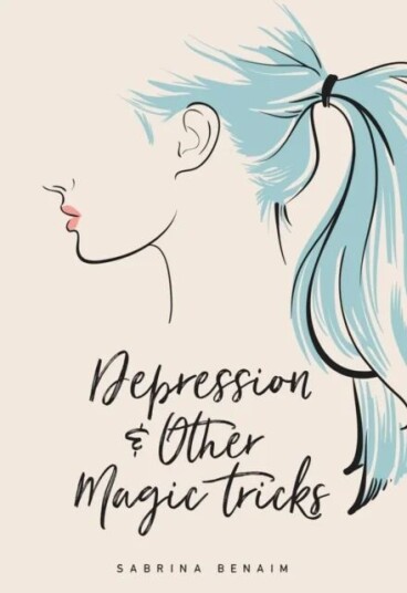 Depression & Other Magic Tricks Av Sabrina Benaim Depression & Other Magic Tricks Av Sabrina Benaim