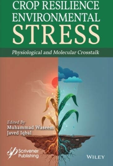 Crop Resilience to Environmental Stress