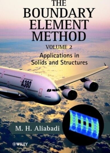 The Boundary Element Method 2 Volume Set